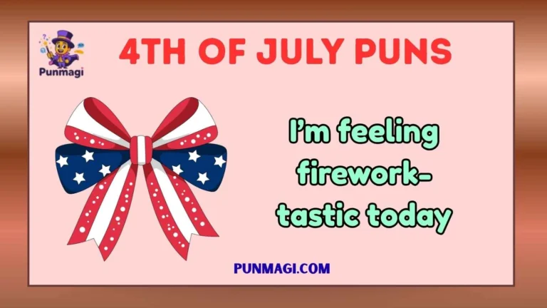 4th of July Puns