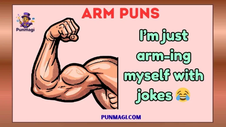 Arm Puns