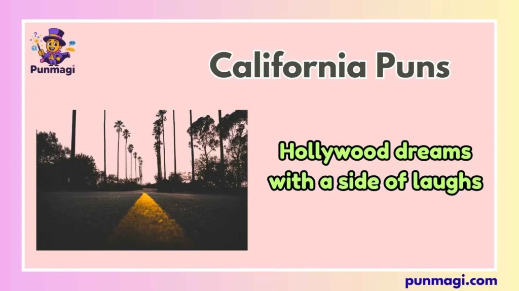 California Puns