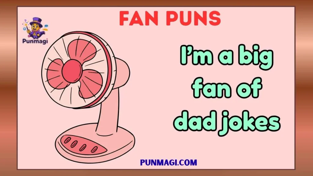 Fan Puns