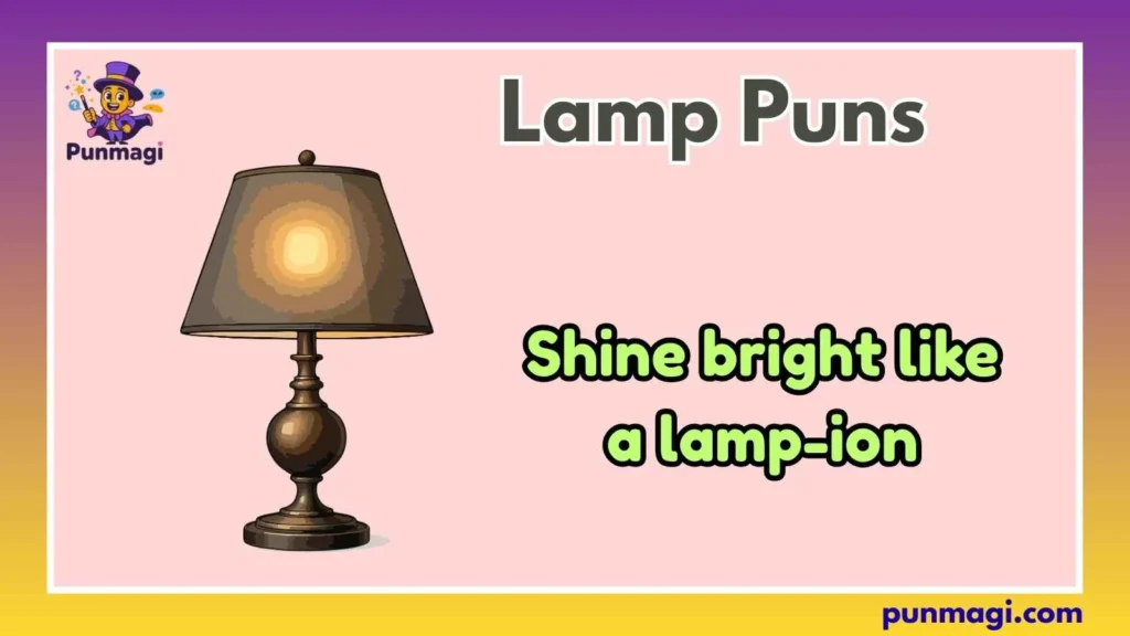 Lamp Puns