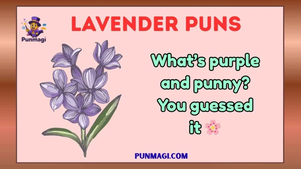 Lavender Puns