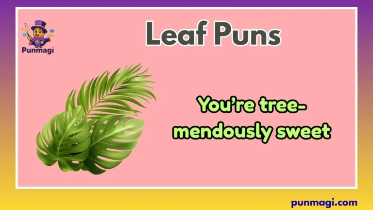 Leaf Puns