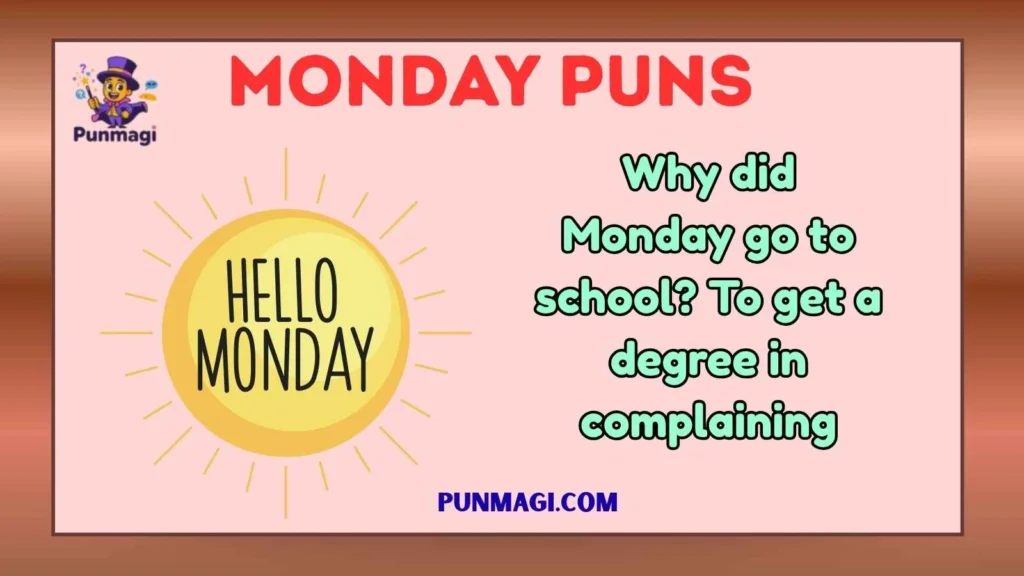 Monday Puns