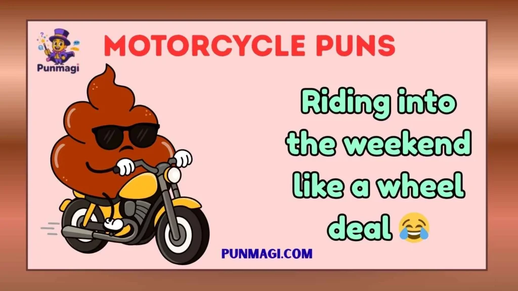 Motorcycle Puns
