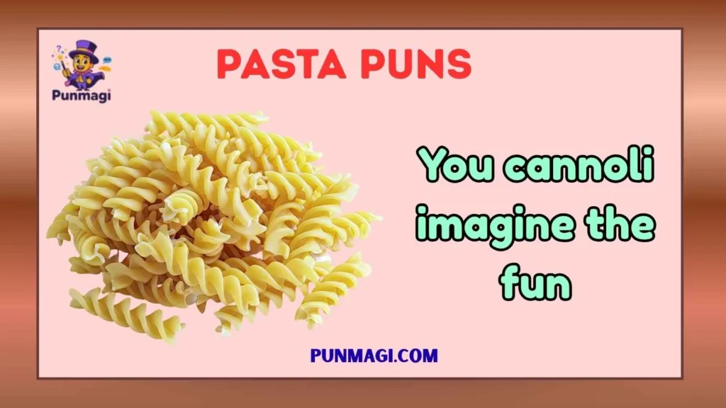 Pasta Puns