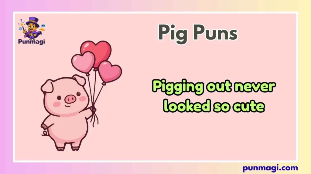 Pig Puns