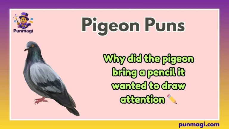 Pigeon Puns