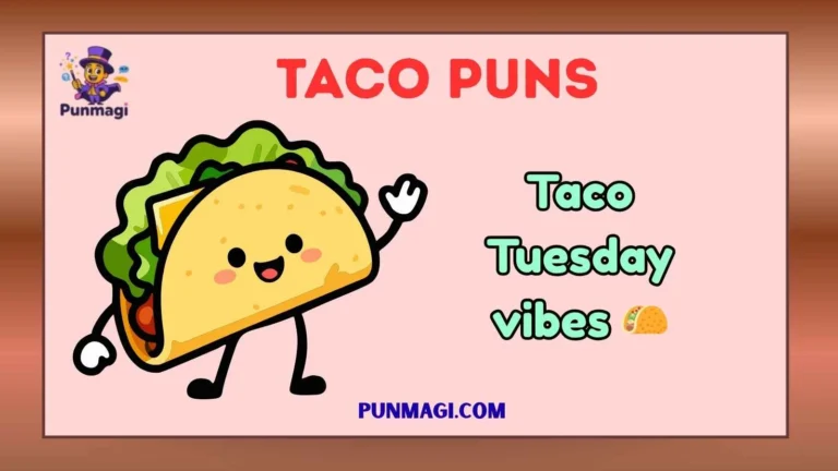 Taco Puns