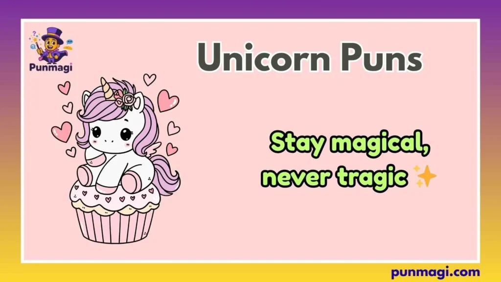 Unicorn Puns