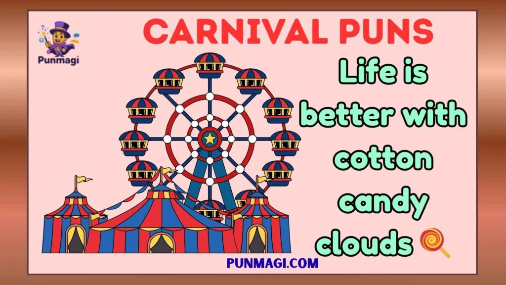 Carnival Puns