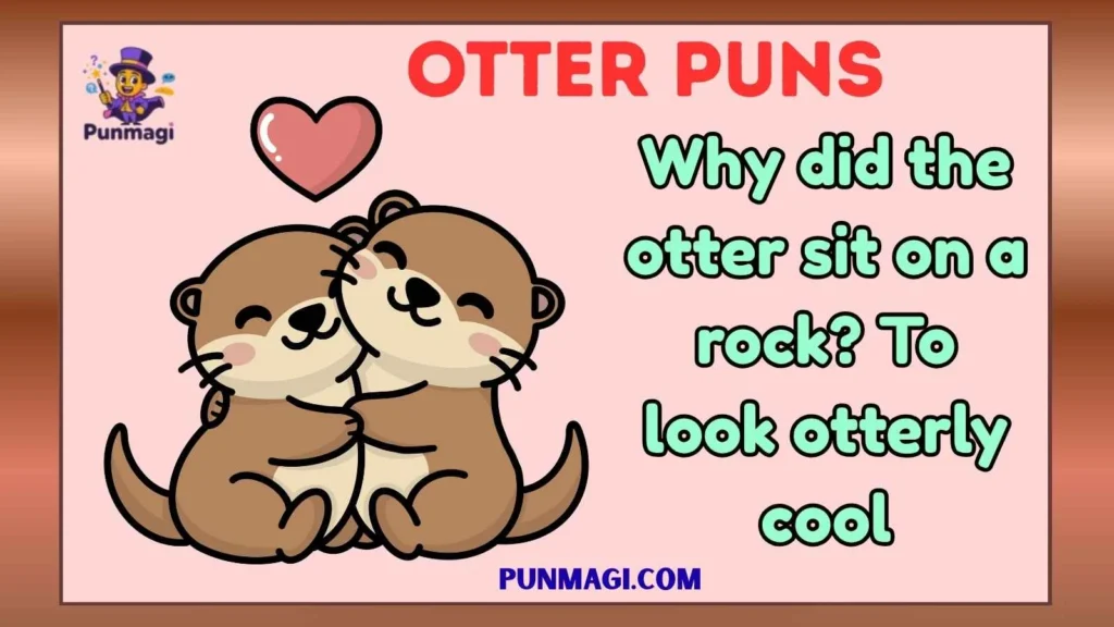 Otter Puns
