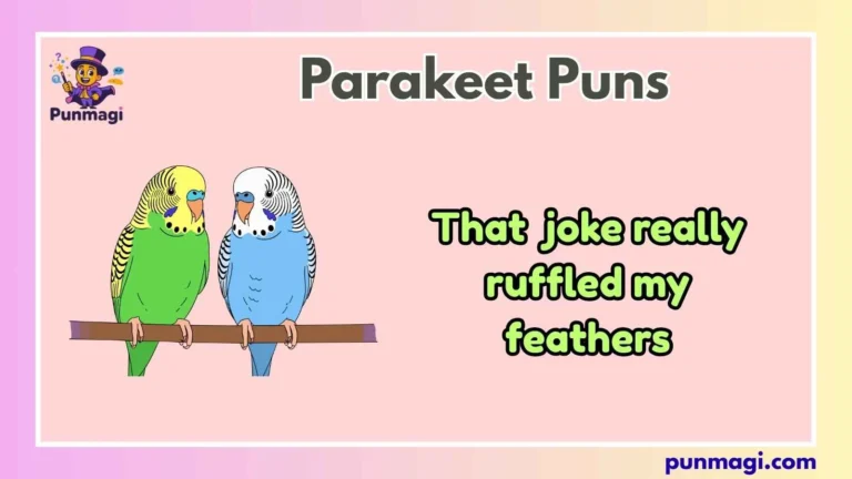 Parakeet Puns