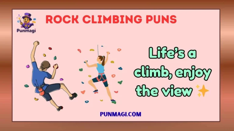 Rock Climbing Puns