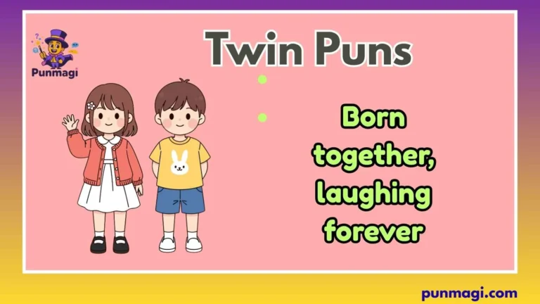 Twin Puns